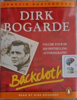 Backcloth written by Dirk Bogarde performed by Dirk Bogarde on Audio Cassette (Abridged)